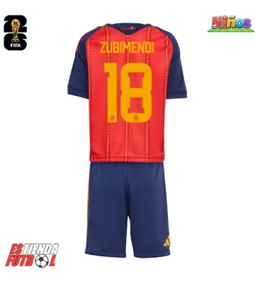 España Martin Zubimendi #18 Primera Equipación Niños Mundial 2026 Manga Corta (+ Pantalones cortos)